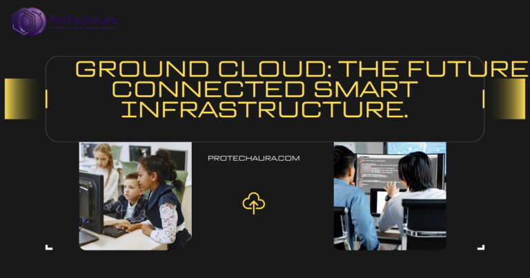 Ground Cloud: Refining Connected Smart Infrastructure.